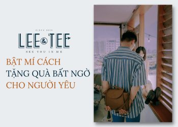 Bật mí cách tặng quà bất ngờ cho người yêu