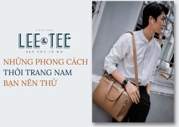 Những phong cách thời trang nam bạn nên thử