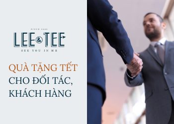 Tết nên tặng quà gì cho đối tác, khách hàng của mình?