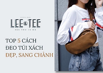 Top 5 cách đeo túi xách đẹp sang chảnh như một Fashionista
