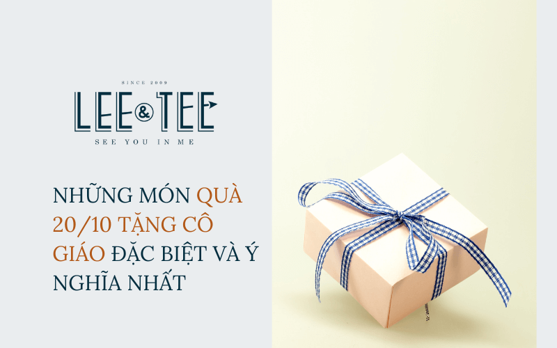 Những món quà 20/10 tặng cô giáo đặc biệt, ý nghĩa nhất