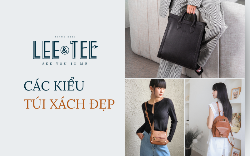 Bạn nên biết sớm hơn các kiểu túi xách đẹp này