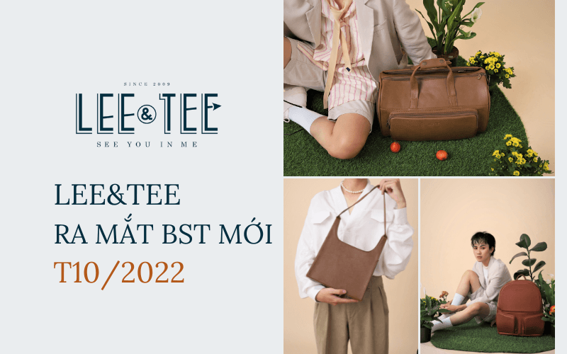 Lee&Tee ra mắt BST mới T10/2022