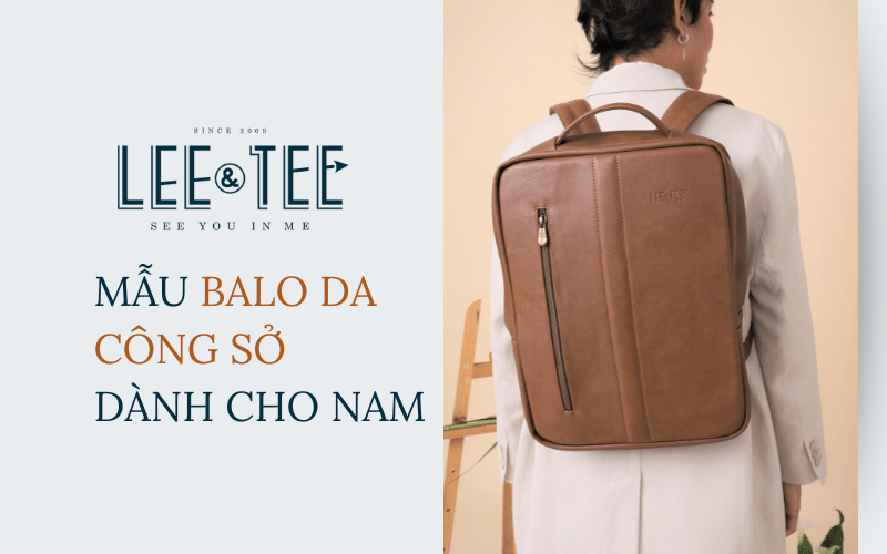 Đậm chất lịch lãm với mẫu balo da công sở dành cho nam