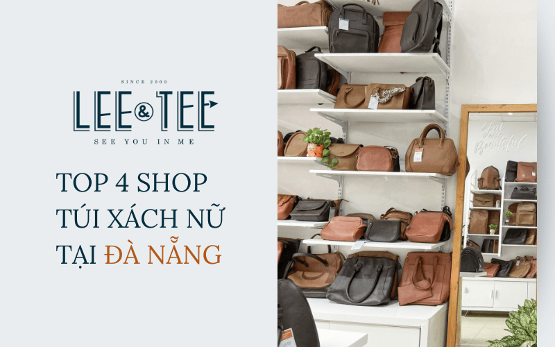 Shop bán túi xách nữ tại Đà Nẵng