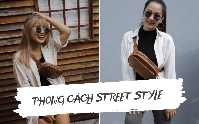 Phong cách street style với túi đeo hông Lee&Tee